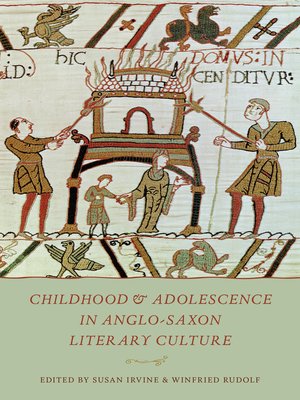 cover image of Childhood and Adolescence in Anglo-Saxon Literary Culture